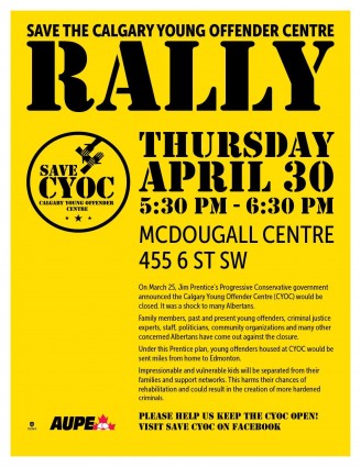 Rally to Save the Calgary Young Offender Centre Save CYOC